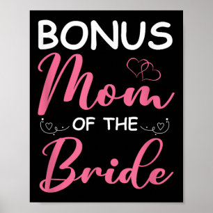 Bonus Mamma i Bride Stepmamma of Bride Bröllop Bo Poster