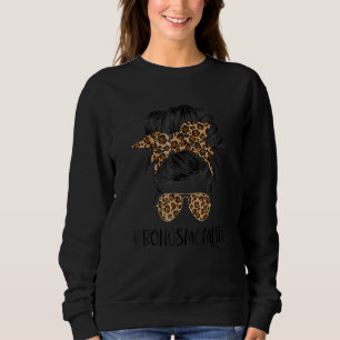 Bonus Mamma Life Messy Hair Bun Leopard Skriv ut M T Shirt