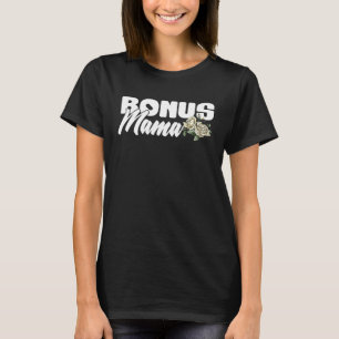 Bonus Mamma Styvmoder Stolt Mor T Shirt