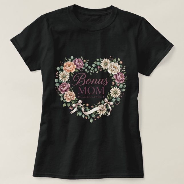 Bonus Mamma Tröja, Styvmamma Mors Dag Present T Shirt (Design framsida)