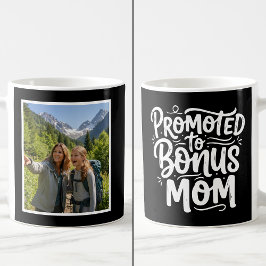 Bonus Mom Promoted Brush Script  1 Photo Black Kaffemugg
