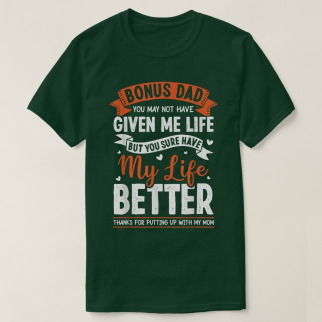 Bonus Pappa är från Dotter Son till Stepfather Ste T Shirt (Design framsida)