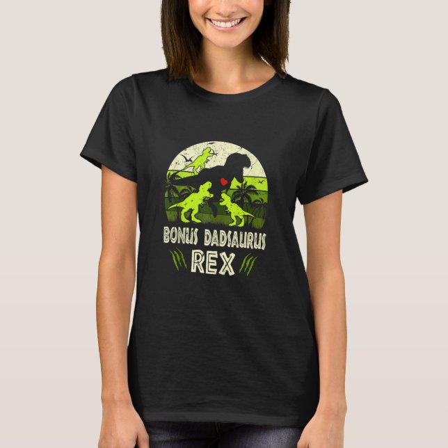 Bonus Pappa Dinosaur T Rex Bonus Dadsaurus 3 Kids  Shirt (Framsida)