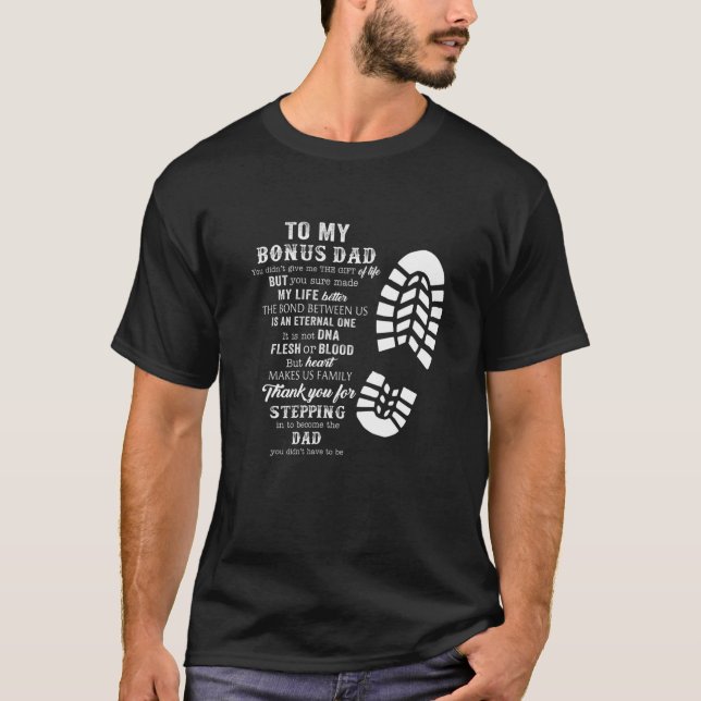 Bonus Pappa Fars dag Gift från Stepdad till Daught T Shirt (Framsida)