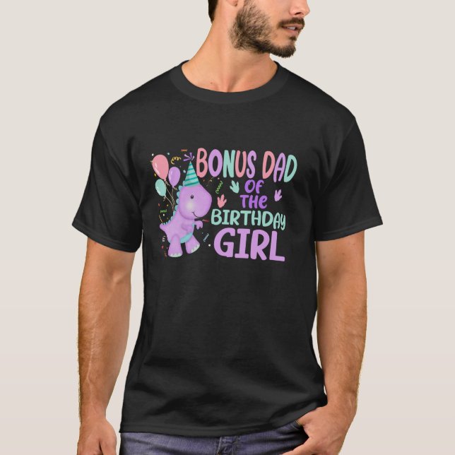 Bonus Pappa i Birthday Girl Saurus Rex Dinosaur T Shirt (Framsida)