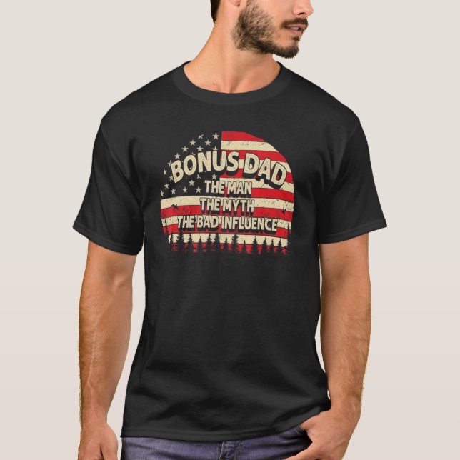 Bonus Pappa, mannen, myten, det dåliga inflytandet T Shirt (Framsida)
