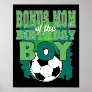 Bonusmamma till födelsedags-pojken fotbollslag fam poster