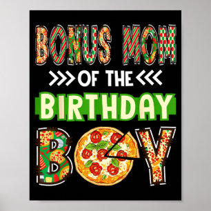 Bonusmamma till födelsedags pojken pizzälskaren poster