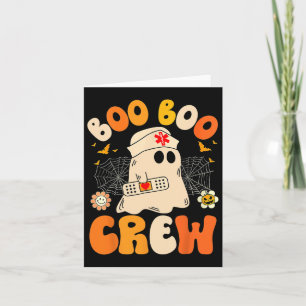 Boo Boo Crew Nurse Ghost Halloween Kort