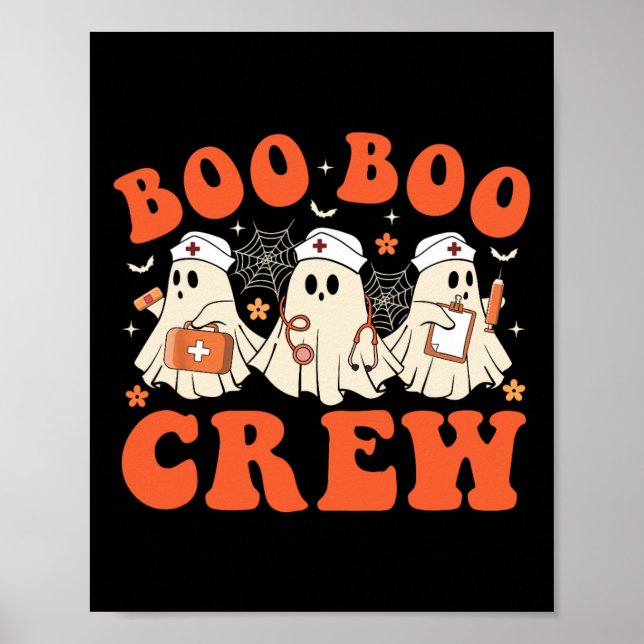 Boo Boo Crew Nurse Ghost SCrub Top Nursing Hallowe Poster (Framsidan)