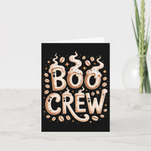 Boo Crew Halloween Coffee Cappuccino Espresso Rist Kort