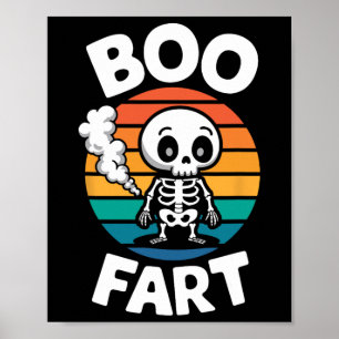 Boo Fart Funny Farting Skeleton for Halloween Poster