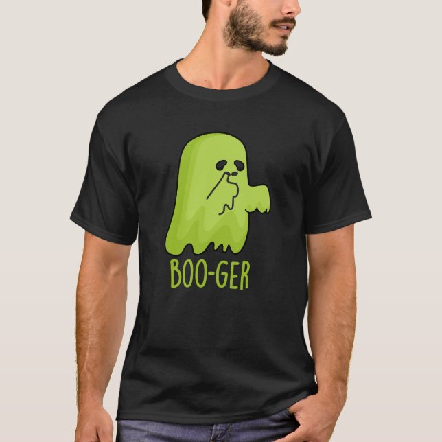 Boo-ger Funny Halloween Booger Ghost Pun Mörk BG T Shirt (Framsida)