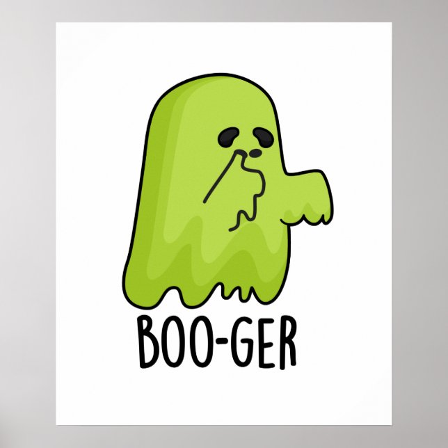 Boo-ger Funny Halloween Booger Ghost Pun Poster (Framsidan)