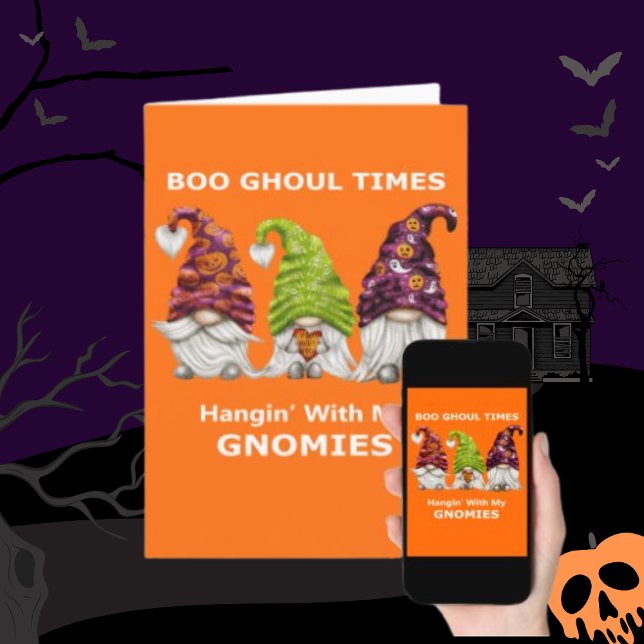 Boo Ghoul Times hanging med min Gnomies Halloween Helgkort (Boo Ghoul Times Hanging with My Gnomies Halloween Holiday Card)