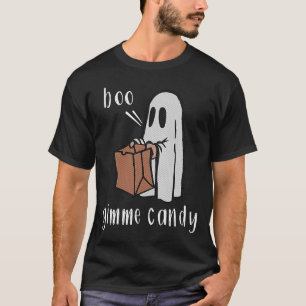 Boo Gimme Candy Sarcastic Halloween Costume 2021 T Shirt