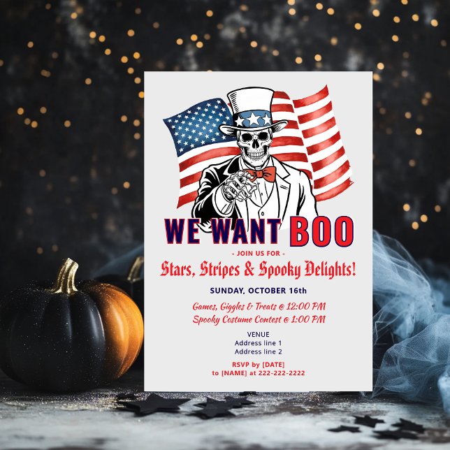 Boo Patriotic Halloween Costume Party Inbjudningar (Uncle Sam Skeleton - We Want Boo Patriotic Halloween Costume Party Invitation)