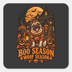 Boo säsong Woof säsong Mops Halloween Pumpa Svett Fyrkantigt Klistermärke