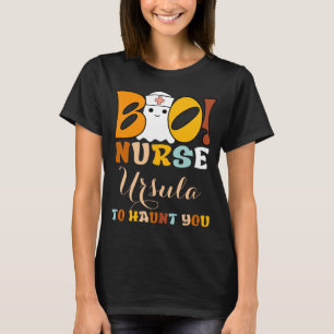 Boo! Sjuksköterska [namn] till Haunt You Funny Hal T Shirt
