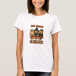 Boo Squad – All Your Treats Are Belong To Us T Shirt