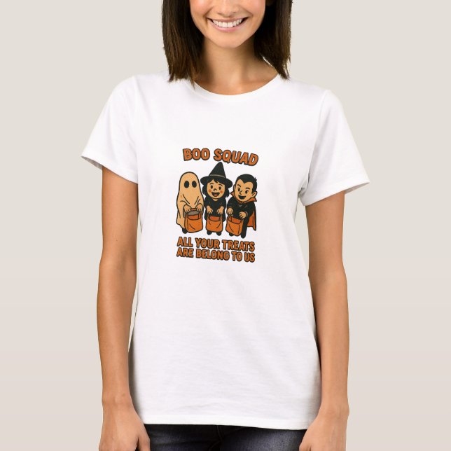 Boo Squad – All Your Treats Are Belong To Us T Shirt (Framsida)