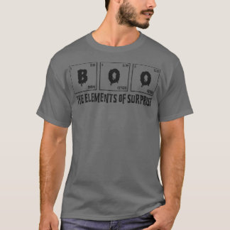 Boo The Elets Of Surprise Funny Halloween Chemistr T Shirt