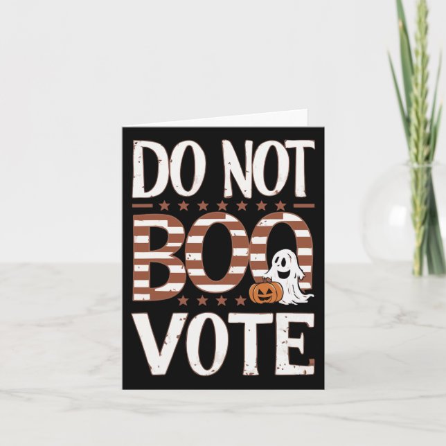 Boo Vote underbart Halloween-val Boo inte Kort (Framsida)
