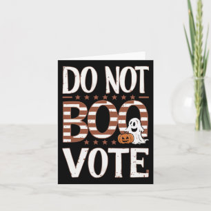 Boo Vote underbart Halloween-val Boo inte Kort