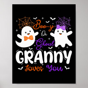 Boo-y eller Ghoul Granny Kärlek du Spooky Ghost Ge Poster