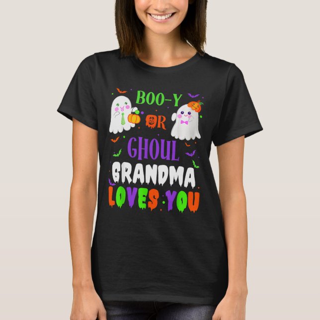 Boo-y Or Ghoul Grandma Loves You Boo Halloween Bab T Shirt (Framsida)