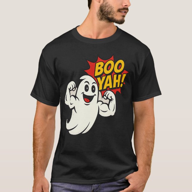 Boo Yah Ghost Flex - Halloween T Shirt (Framsida)