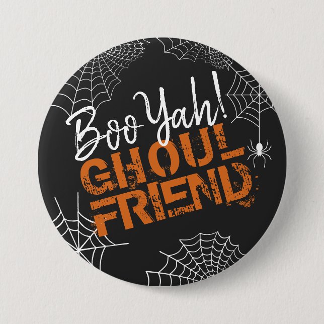 Boo Yah Ghoul Friend Halloween ID684 Knapp (Framsida)
