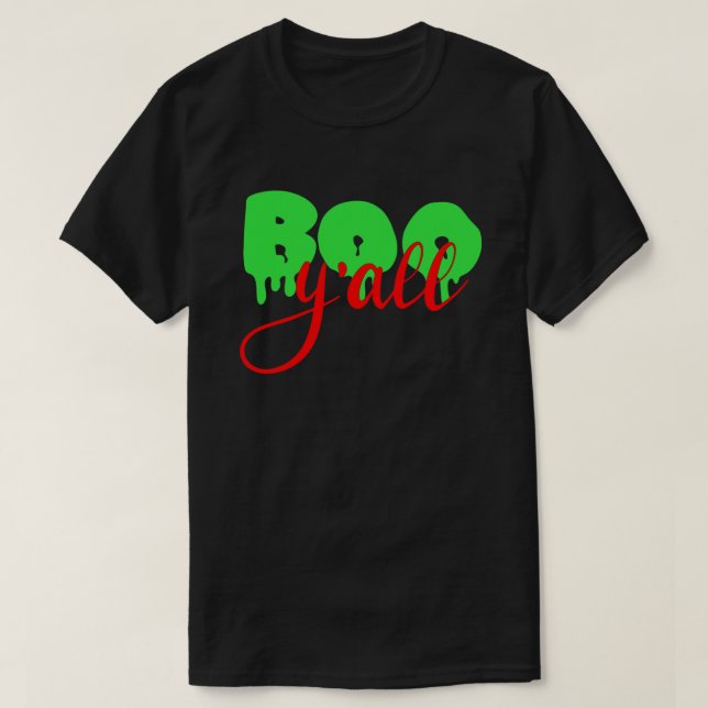 Boo Y'all Halloween T-Shirt (Design framsida)