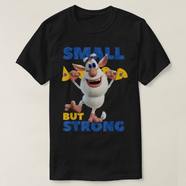Booba Small but Strong Little Children Boys Girls T Shirt (Design framsida)