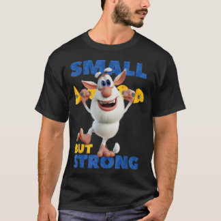 Booba Small but Strong Little Children Boys Girls T Shirt