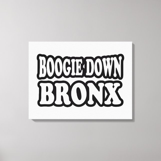 Boogie Down Bronx, NYC Canvastryck (Framsida)