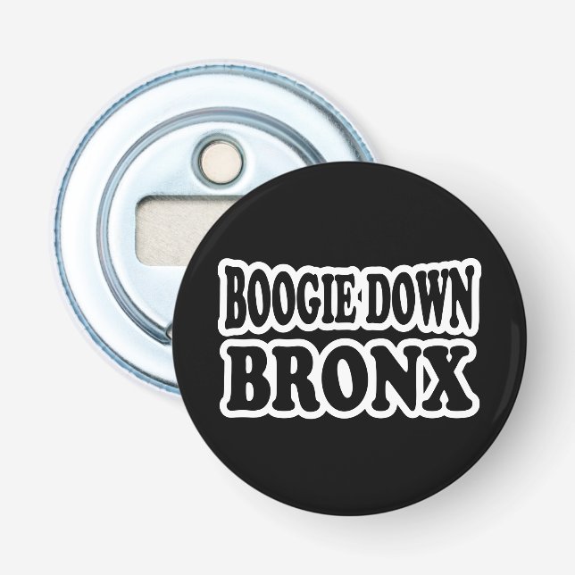 Boogie Down Bronx, NYC Flasköppnare (Framsidan)