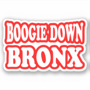 Boogie Down Bronx, NYC STICKER Klistermärken