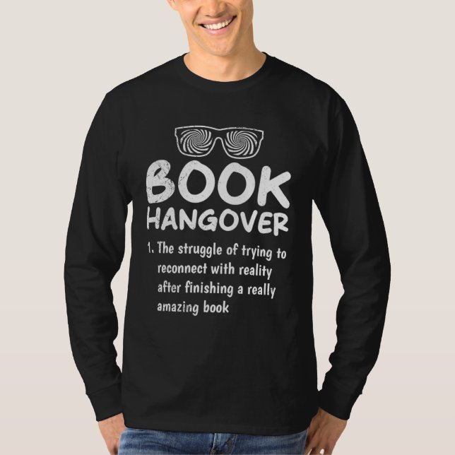 Book Hangover book  and booknerds Bookworm T Shirt (Framsida)