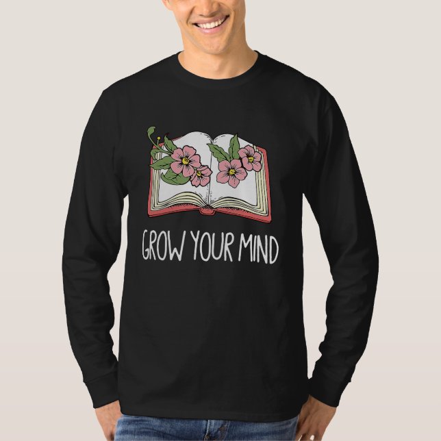 Book  Librarian Grow Your Mind Reading Teacher Flo T Shirt (Framsida)