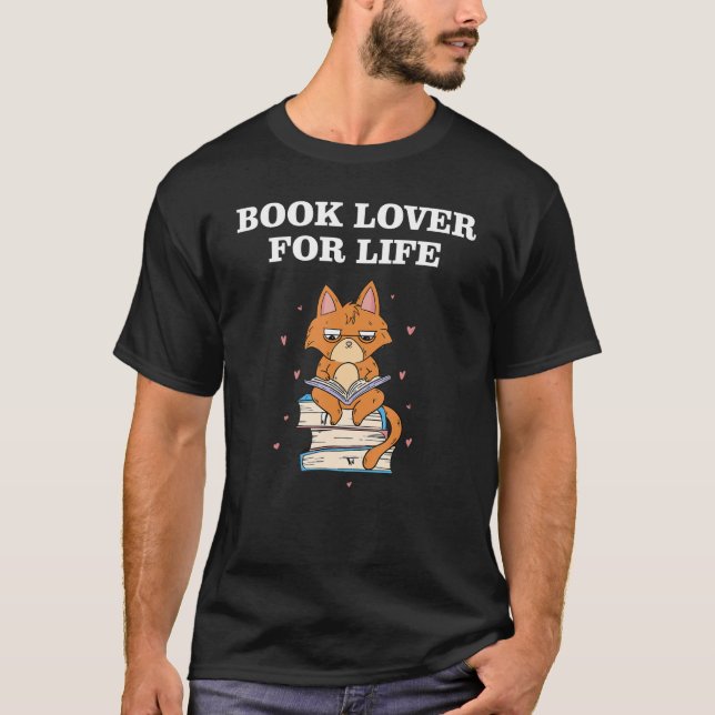 Book Lover for Life_1 T Shirt (Framsida)