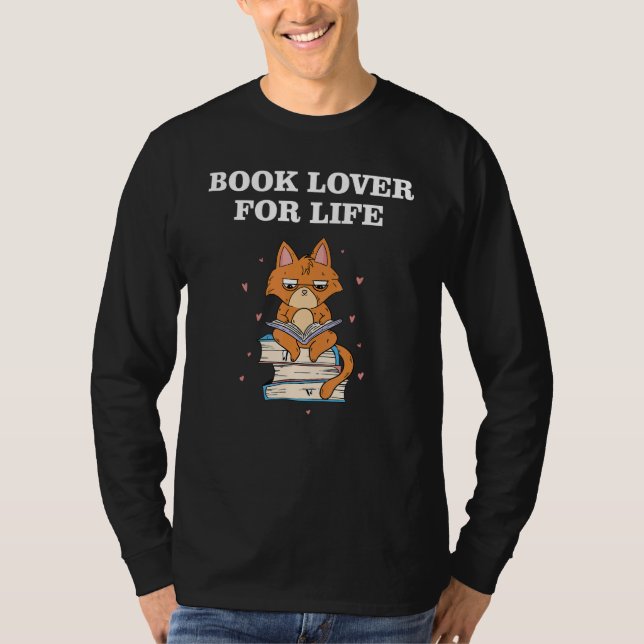 Book Lover for Life_1 T Shirt (Framsida)