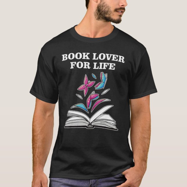 Book Lover for Life_2 T Shirt (Framsida)