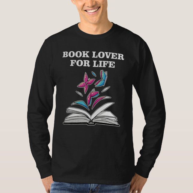 Book Lover for Life_2 T Shirt (Framsida)