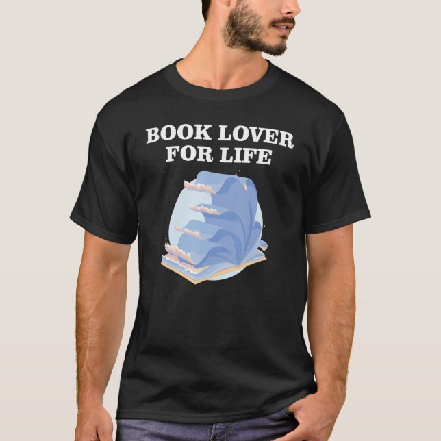 Book Lover for Life_8 T Shirt (Framsida)