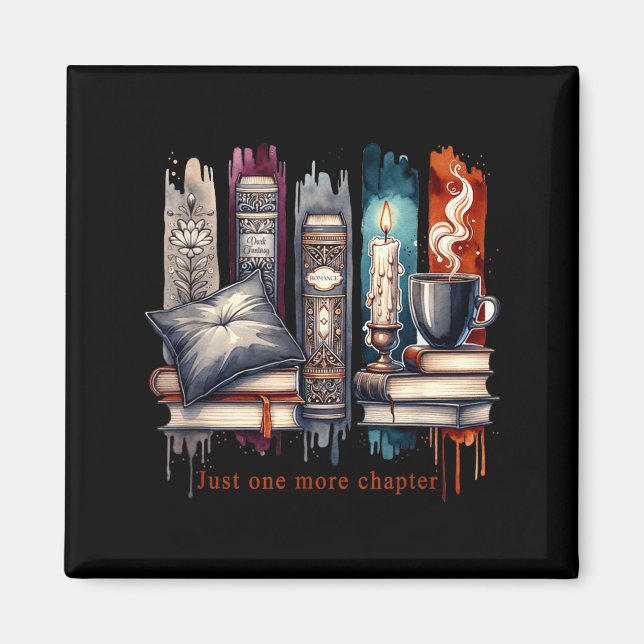 Book Lover, Just One More Chapter Funny Gift Men,  Magnet (Framsidan)