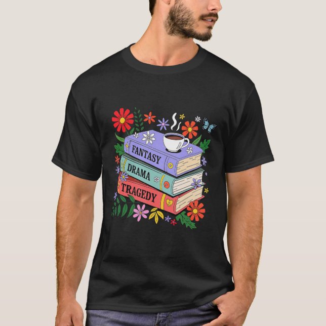 Book Lovers Fantasy Drama Tragedy Subtle 8647 Trum T Shirt (Framsida)