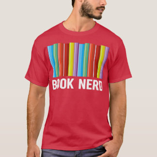 Book Nerd Books Lover Bookworm Bookaholic Reader G T Shirt