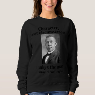 Booker T Washington Character Makes Man Black Hist Shirt