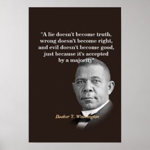 Booker T. Washington Quote on Truth, Höger, Bra Poster